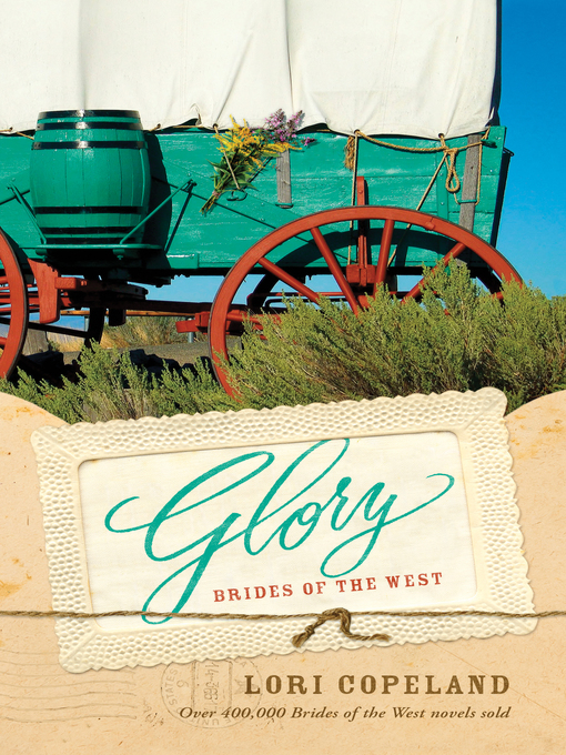 Title details for Glory by Lori Copeland - Wait list